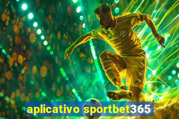 aplicativo sportbet365